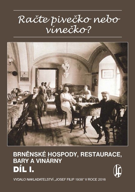 Račte pivečko nebo vínečko? Brněnské hospody, restaurace, bary a vinárny