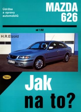 Mazda 626 od 1/92 Údržba a opravy automobilů č. 68