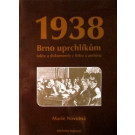 1938 Brno uprchlíkům  fakta a dokumenty z tisku a archivů